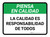 Piensa en Calidad - La Calidad es Responsabilidad de Todos Rectangular - Floor Sign
