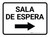 Sala de Espera a la Derecha con Flecha Rectangular - Floor Sign