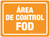 Área de Control de FOD - Floor Sign