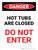 Danger: Hot Tubs Are Closed Do Not Enter Portrait - Wall Sign