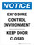 Notice: Exposure Control Environment Keep Door Closed Portrait - Wall Sign