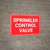 Sprinkler Control Valve - Wall Sign
