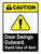 Caution: Door Swings Outwards Portrait - Wall Sign