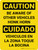Caution: OSHA Be Aware Of Other Vehicles Bilingual Spanish Portrait - Wall Sign