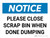Notice: Close Scrap Bin When Done Dumping Landscape - Wall Sign