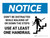 Notice: Don't Be Distracted While Walking Up or Down The Steps Landscape - Wall Sign