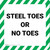 Steel Toes Or No Toes - Floor Sign