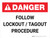 Danger: Follow Lockout Tagout Procedure Landscape - Wall Sign