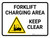 Forklift Charging Area Keep Clear Landscape - Wall Sign