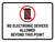 No Electronic Devices Allowed Beyond This Point Landscape - Wall Sign