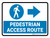 Pedestrian Access Route Right Arrow Landscape - Wall Sign