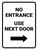 No Entrance Use Next Door Right Arrow Portrait - Wall Sign