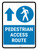 Pedestrian Access Route Up Arrow Portrait - Wall Sign