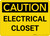 Caution: Electrical Closet - Wall Sign