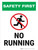 Safety-First: No Running Portrait - Wall Sign