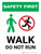 Safety-First: Walk Do Not Run Portrait - Wall Sign