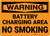Warning: Battery Charging No Smoking - Wall Sign