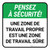 Pensez À La Sécurité- Une Zone De Travail Propre Est Une Zone De Travail Sûre De-Chaussée Signe