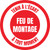 Feu De Montage De-Chaussée Signe