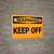 Warning: Keep Off - Wall Sign