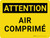 Attention: Air Comprimé (Caution: Compressed Air) French Portrait - Wall Sign