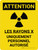 Attention: Les Rayons X Uniquement Au Personnel Autorisé ((Caution: X-Ray Radiation Authorized Personnel Only) French Portrait - Wall Sign