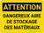 Attention: Matières Dangereuses De La Zone De Stockage (Caution: Hazardous Material Storage Area) French Landscape - Wall Sign
