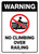 Warning: No Climbing Over Railing - Wall Sign