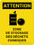 Attention: Zone de Stockage des Déchets (Caution: Waste Storage Area) French Portrait - Wall Sign