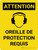 Attention: Oreille De Protection Requis (Caution: Ear Protection Required) French Portrait - Wall Sign