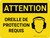 Attention: Oreille De Protection Requis (Caution: Ear Protection Required) French Landscape - Wall Sign