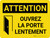 Attention: Ouvrez La Porte Lentement (Caution: Open Door Slowly)French Landscape - Wall Sign