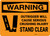 Warning: Outrigger Will Cause Serious Crushing Injury Stand Clear - Wall Sign
