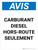 Notice: Carburant Diesel Hors-Route Seulement (Notice: Diesel Fuel Off Road Use Only) French Portrait - Wall Sign