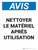 Notice: Nettoyer Le Matériel Après Utilisation (Notice: Clean Equipment After Use) French Portrait - Wall Sign