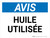 Notice: Pétrole (Notice: Used Oil) French Landscape - Wall Sign