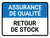 L'Assurance De La Qualité- De Retour De Stock (Quality Assurance: Return To Stock) Landscape French - Wall Sign