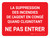 La Suppression Des Incendies Agent En Congé Quand Clignotant (Fire Suppression Agent Discharged When Flashing) Landscape French - Wall Sign