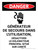 Danger: Générateur De Secours Dans L'Utilisation, Éteindre Le Disjoncteur Principal (Danger: Back Up Generator In Use Turn Off Main Breaker) Portrait French - Wall Sign