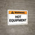 Warning: Hot Equipment - Wall Sign