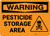 Warning: Pesticide Storage Area - Wall Sign