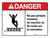 Danger: Ne Pas Monter s'Asseoir à Pied ou Monter Sur le Convoyeur (Danger: Do Not Climb Sit Walk or Ride On Conveyor ANSI) Landscape French - Wall Sign