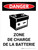 Danger: Recharge de la Batterie de la Zone (Danger: Battery Charging Area) Portrait French - Wall Sign