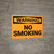 Warning: No Smoking - Wall Sign