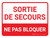 Sortie De Secours - Ne Pas Bloquer (Fire Exit - Do Not Block - Keep Clear) Landscape French - Wall Sign