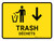 Corbeille Avec Déchets Flèche Jaune (Trash With Down Arrow Yellow Bilingual) Landscape French - Wall Sign