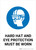 Safety First: Hard Hat Eye Protection Must Be Worn - Wall Sign