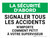 La Sécurité D'Abord - Signaler Tous Les Accidents N'Importe Comment Petit (Safety First: Report All Accidents No Matter How Small) Landscape French - Wall Sign