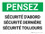 Pensez - Sécurité D'Abord, La Sécurité Dernière, La Sécurité Toujours (Think - Safety First, Safety Last, Safety Always) Landscape French - Wall Sign