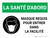 La santé d'Abord - Masque Requis pour Entrer dans la Facilité (Health First: Face Mask Required to Enter Facility) Landscape French - Wall Sign
